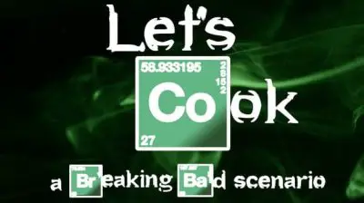 Lets-Cook-A-Breaking-Bad-Scenario