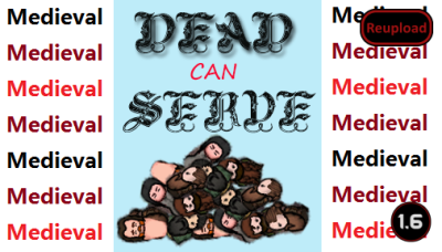MedievalDeadCanServe