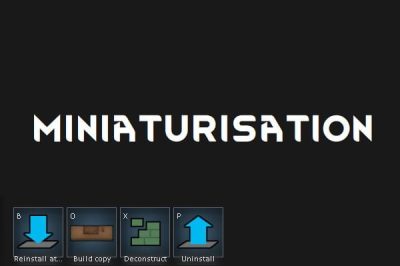 Miniaturisation Mod