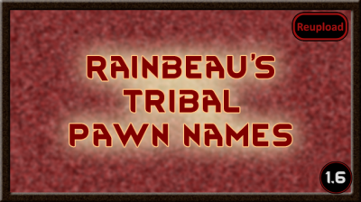 RFTribalPawnNames