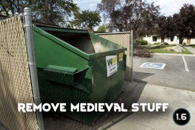 RemoveMedievalStuff