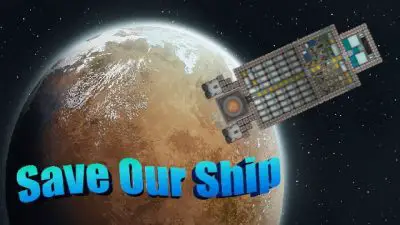 Save Our Ship Mod