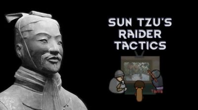 Sun Tzu Raider Tactics Mod