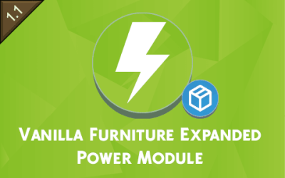 Vanilla Furniture Expanded - Power Mod