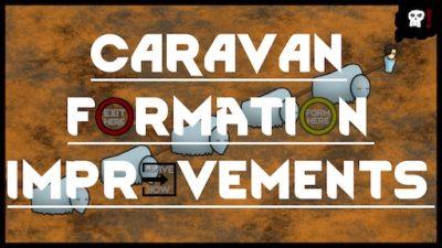 Caravan Formation Improvements Mod_63ed1502e7ce3.jpeg