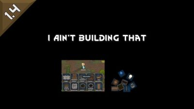 I Aint Building That Mod_6584612c5f3f2.jpeg