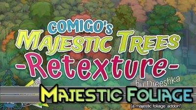 Majestic Foliage - Djeeshka's CMT Retexture (Continued) Mod_6728e894ad83b.jpeg