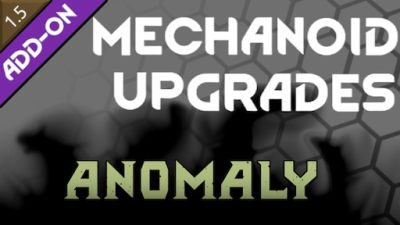 Mechanoid Upgrades - Anomaly Mod_675075865bc6d.jpeg