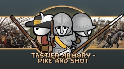 Tastier Armory - Pike and Shot Mod_66d57ecd23cbe.jpeg