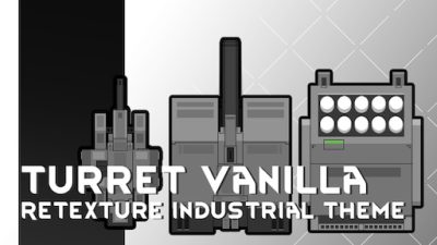 Turret Vanilla Retexture and Industrial Theme Mod_65faacf2c8d89.jpeg