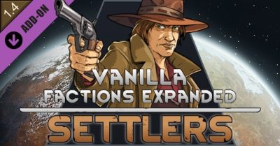 Vanilla Factions Expanded - Settlers Mod_642af0fd63ac6.jpeg