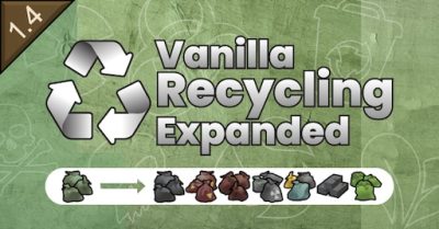 Vanilla Recycling Expanded Mod_65ce350e62455.jpeg
